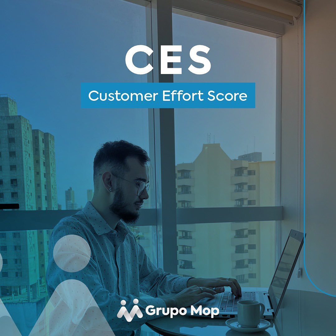 Conhece o CES (Customer Effort Score)?
